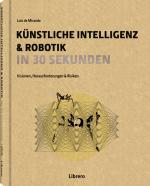 Cover-Bild Künstliche Intelligenz in 30 Sekunden