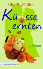 Cover-Bild Küsse ernten