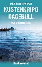 Cover-Bild Küstenkripo Dagebüll - Das Seesternspiel