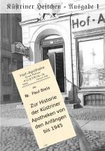 Cover-Bild Küstriner Heftchen - Ausgabe 1: Zur Historie der Küstriner Apotheken von den Anfängen bis 1945