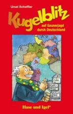 Cover-Bild Kugelblitz auf Gaunerjagd durch Deutschland
