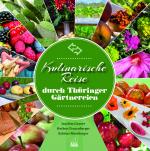 Cover-Bild Kulinarische Reise durch Thüringer Gärtnereien