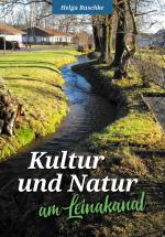 Cover-Bild Kultur und Natur am Leinakanal