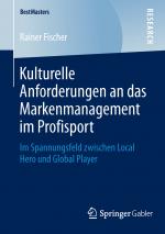 Cover-Bild Kulturelle Anforderungen an das Markenmanagement im Profisport