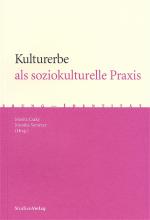 Cover-Bild Kulturerbe als soziokulturelle Praxis