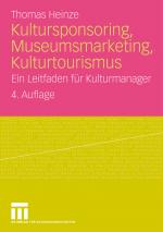 Cover-Bild Kultursponsoring, Museumsmarketing, Kulturtourismus