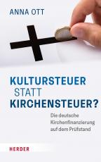 Cover-Bild Kultursteuer statt Kirchensteuer?