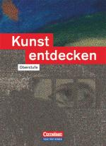 Cover-Bild Kunst entdecken - Oberstufe - Östliche Bundesländer und Berlin
