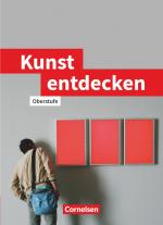 Cover-Bild Kunst entdecken - Oberstufe - Westliche Bundesländer