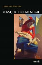 Cover-Bild Kunst, Fiktion und Moral