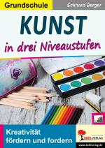 Cover-Bild Kunst ... in drei Niveaustufen / Grundschule