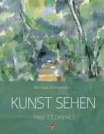Cover-Bild Kunst sehen - Paul Cézanne