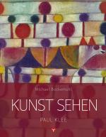 Cover-Bild Kunst sehen - Paul Klee