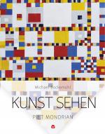 Cover-Bild Kunst sehen - Piet Mondrian