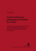 Cover-Bild Kunsterziehung als pädagogisches Problem der Schule