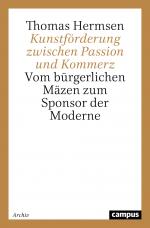 Cover-Bild Kunstförderung zwischen Passion und Kommerz