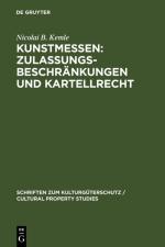 Cover-Bild Kunstmessen: Zulassungsbeschränkungen und Kartellrecht