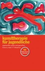 Cover-Bild Kunsttherapie für Jugendliche