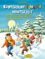 Cover-Bild Kunterbunt bewegte Winterzeit