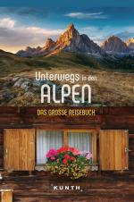 Cover-Bild KUNTH Unterwegs in den Alpen
