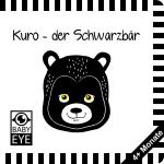 Cover-Bild Kuro – der Schwarzbär: Kontrastbuch für Babys · kontrastreiche Bilder angepasst an Babyaugen · Schwarz Weiß Buch für Neugeborene · Mein erstes Bilderbuch · Montessori Buch