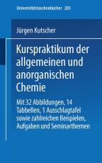Cover-Bild Kurspraktikum der allgemeinen und anorganischen Chemie
