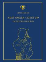 Cover-Bild Kurt Nagler - Agent 049