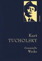 Cover-Bild Kurt Tucholsky, Gesammelte Werke