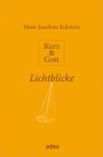 Cover-Bild Kurz & Gott - Lichtblicke