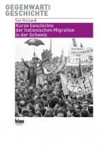 Cover-Bild Kurze Geschichte der italienischen Migration in der Schweiz