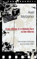 Cover-Bild Kurzfilm-Drehbücher schreiben