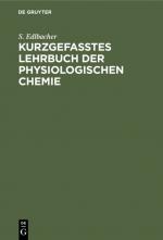 Cover-Bild Kurzgefasstes Lehrbuch der physiologischen Chemie