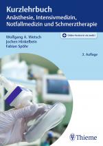 Cover-Bild Kurzlehrbuch Anästhesie, Intensivmedizin, Notfallmedizin und Schmerztherapie