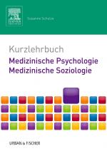 Cover-Bild Kurzlehrbuch Medizinische Psychologie - Medizinische Soziologie