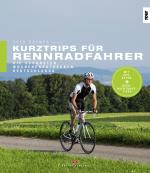 Cover-Bild Kurztrips für Rennradfahrer