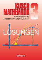 Cover-Bild Kusch: Mathematik - Bisherige Ausgabe - Band 3