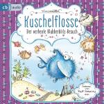 Cover-Bild Kuschelflosse - Der verhexte Blubberblitz-Besuch