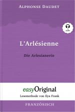 Cover-Bild L’Arlésienne / Die Arlesianerin (Buch + Audio-Online) - Lesemethode von Ilya Frank - Zweisprachige Ausgabe Französisch-Deutsch