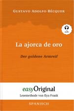 Cover-Bild La ajorca de oro / Der goldene Armreif (Buch + Audio-CD) - Lesemethode von Ilya Frank - Zweisprachige Ausgabe Spanisch-Deutsch