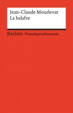 Cover-Bild La balafre. Französischer Text mit deutschen Worterklärungen. Niveau B1 (GER)