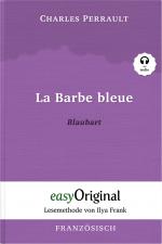 Cover-Bild La Barbe bleue / Blaubart (Buch + Audio-CD) - Lesemethode von Ilya Frank - Zweisprachige Ausgabe Französisch-Deutsch