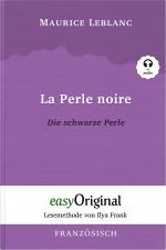 Cover-Bild La Perle noire / Die schwarze Perle (Buch + Audio-CD) - Lesemethode von Ilya Frank - Zweisprachige Ausgabe Französisch-Deutsch