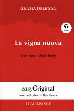 Cover-Bild La vigna nuova / Der neue Weinberg (Buch + Audio-CD) - Lesemethode von Ilya Frank - Zweisprachige Ausgabe Italienisch-Deutsch