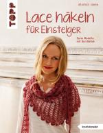 Cover-Bild Lace häkeln für Einsteiger