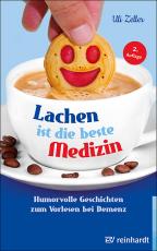 Cover-Bild Lachen ist die beste Medizin