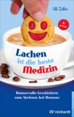 Cover-Bild Lachen ist die beste Medizin