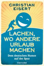 Cover-Bild Lachen, wo andere Urlaub machen