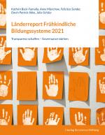 Cover-Bild Länderreport Frühkindliche Bildungssysteme 2021