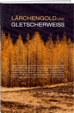 Cover-Bild Lärchengold und Gletscherweiss