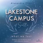 Cover-Bild Lakestone Campus 2: What We Lost